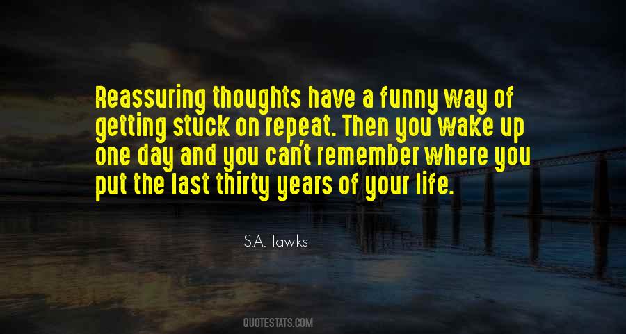 S.A. Tawks Quotes #230284