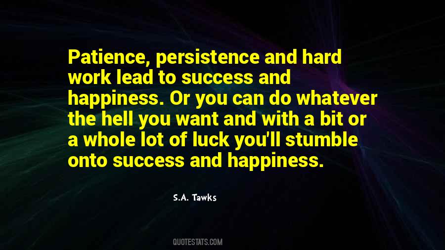 S.A. Tawks Quotes #384128
