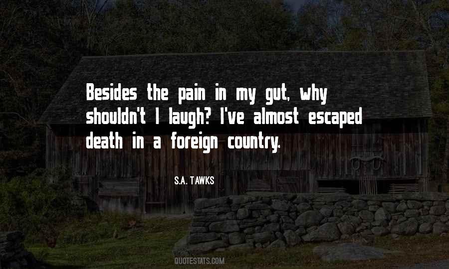 S.A. Tawks Quotes #502053