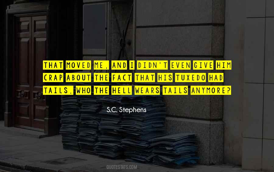 S.C. Stephens Quotes #1294957