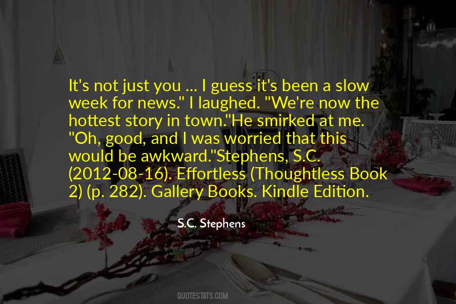 S.C. Stephens Quotes #1367307
