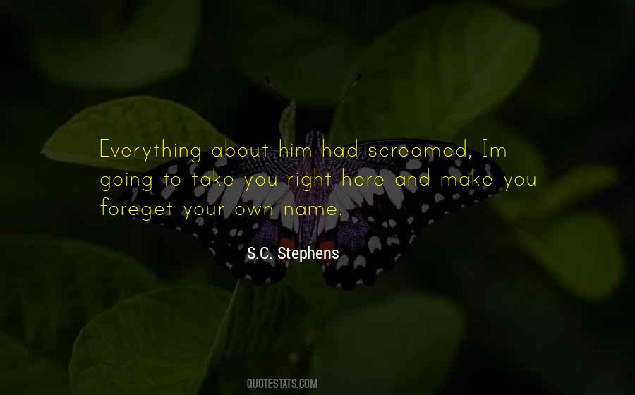 S.C. Stephens Quotes #463531