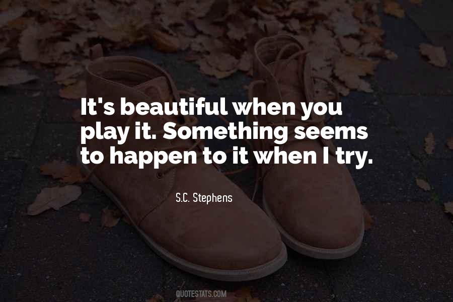 S.C. Stephens Quotes #482168