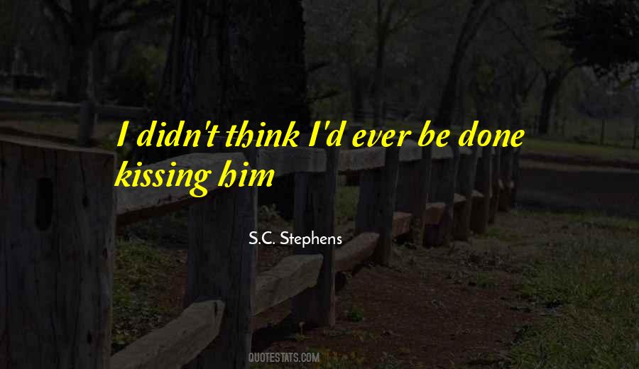 S.C. Stephens Quotes #533821