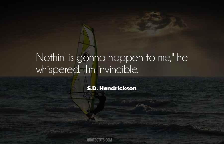 S.D. Hendrickson Quotes #89729
