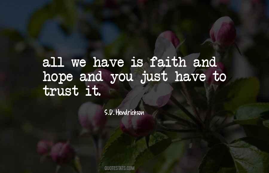 S.D. Hendrickson Quotes #919809