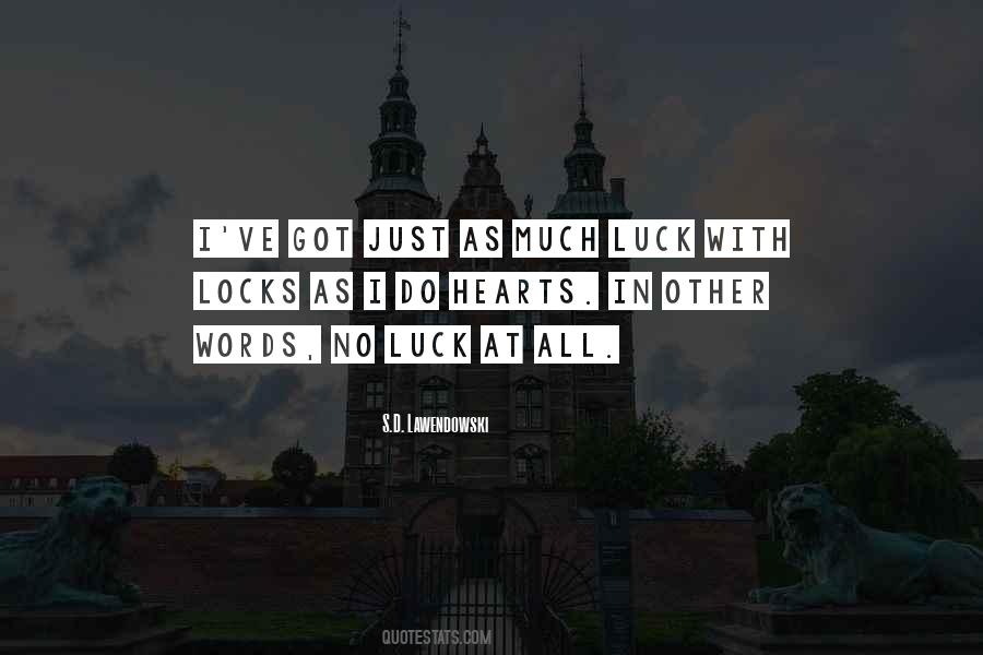 S.D. Lawendowski Quotes #340480