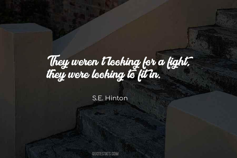 S.E. Hinton Quotes #239091