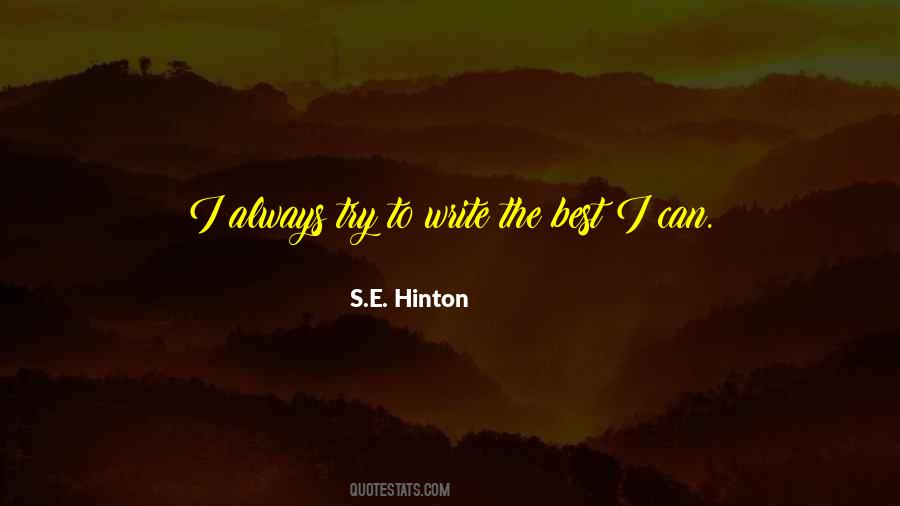 S.E. Hinton Quotes #885012