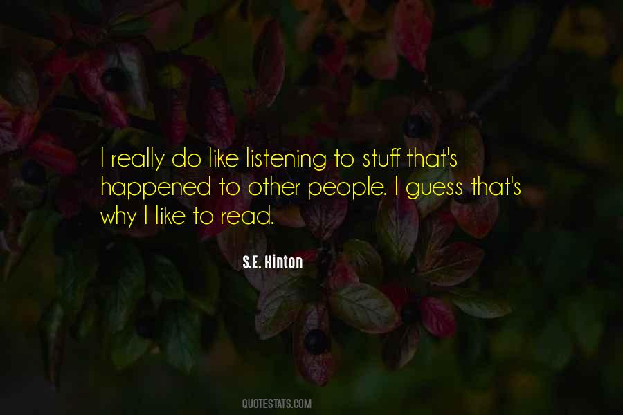 S.E. Hinton Quotes #902604