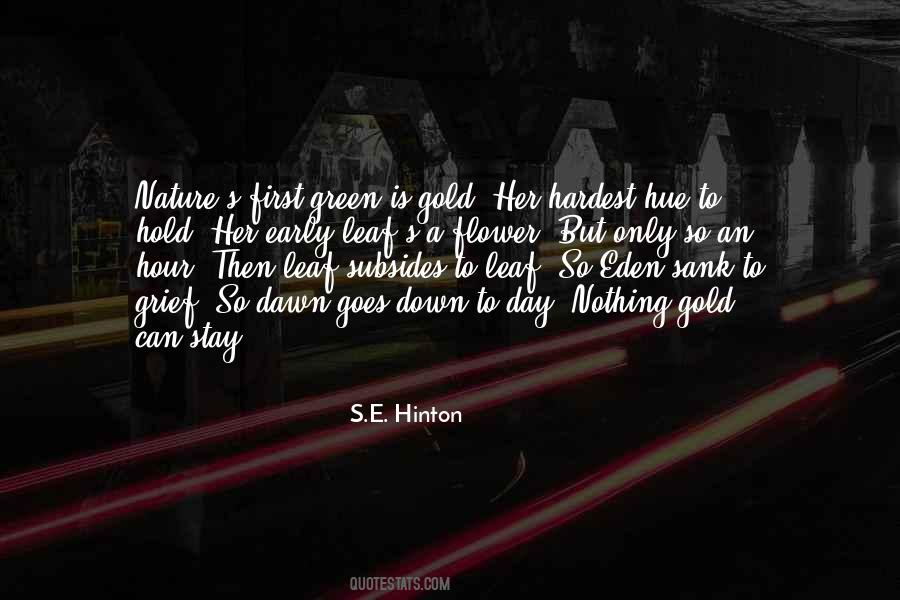 S.E. Hinton Quotes #92949