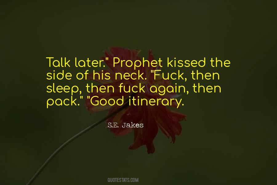 S.E. Jakes Quotes #1003605