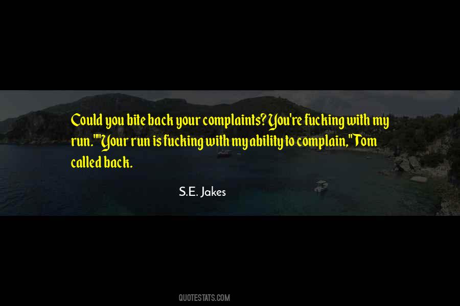 S.E. Jakes Quotes #1197859