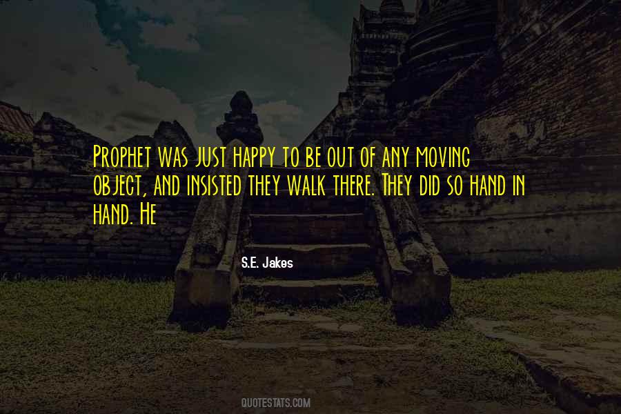 S.E. Jakes Quotes #1214225
