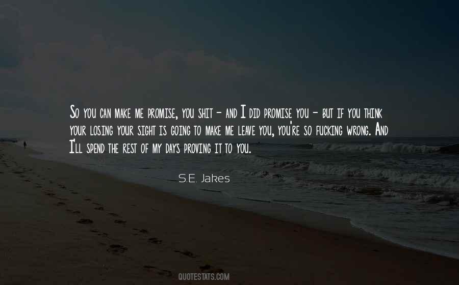 S.E. Jakes Quotes #1312334