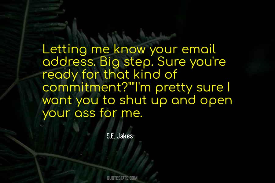 S.E. Jakes Quotes #525799