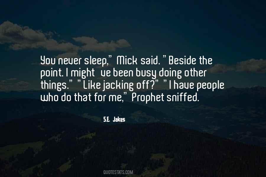 S.E. Jakes Quotes #875812