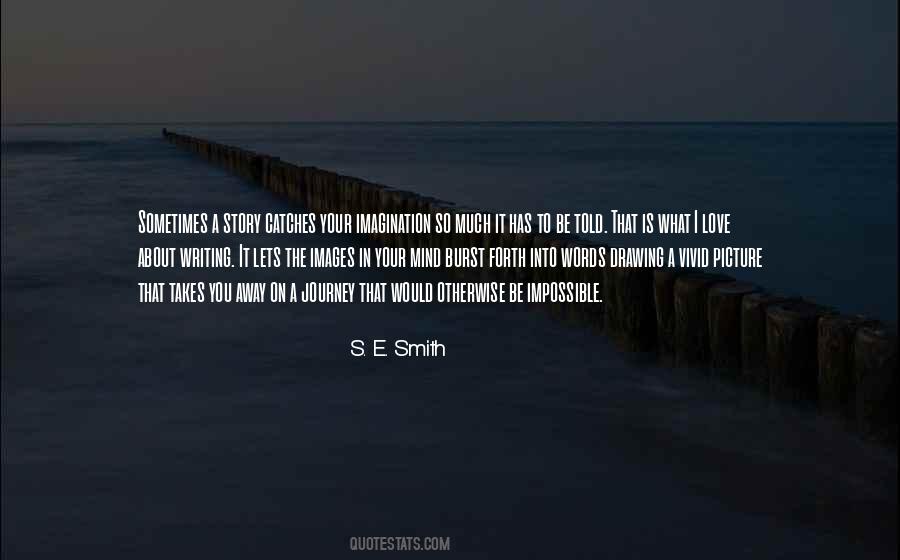 S. E. Smith Quotes #1710019