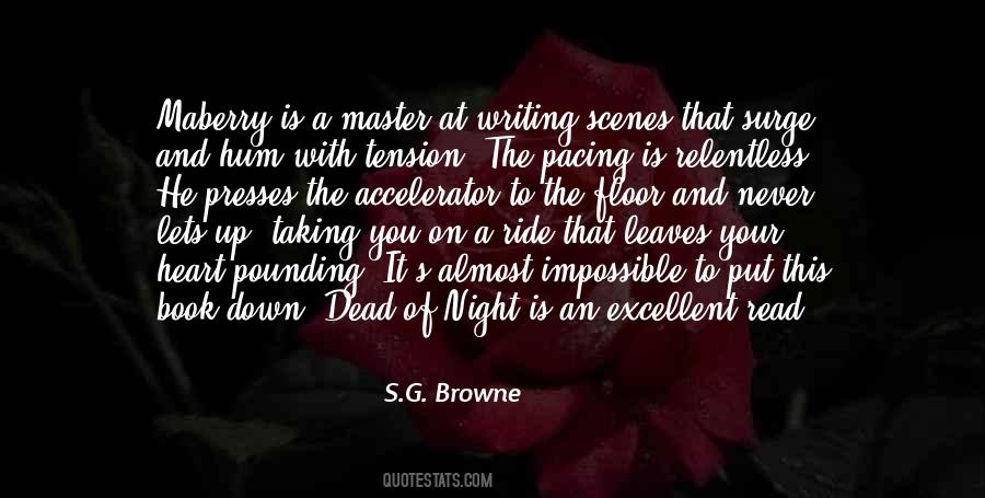 S.G. Browne Quotes #701528