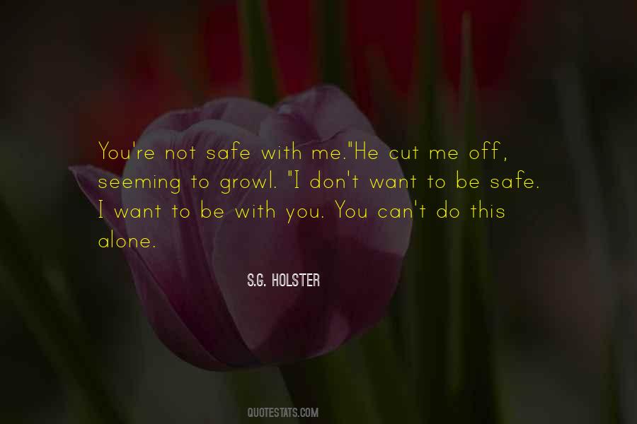 S.G. Holster Quotes #1432070