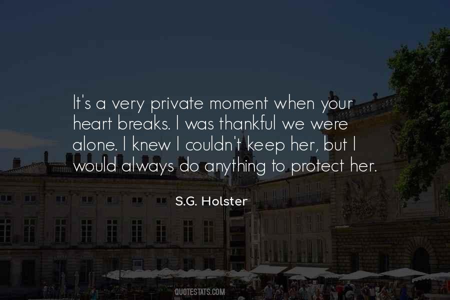 S.G. Holster Quotes #334729