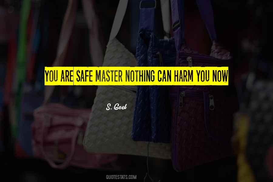 S. Goel Quotes #946357 S. Goel Quotes #946357