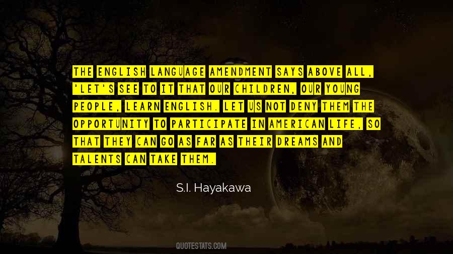 S.I. Hayakawa Quotes #1252525