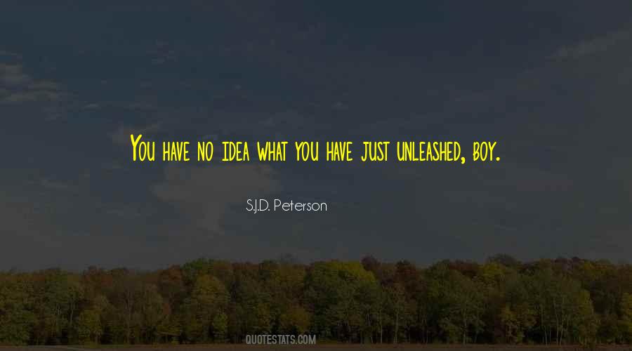 S.J.D. Peterson Quotes #1801183