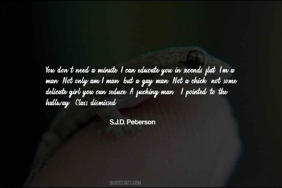 S.J.D. Peterson Quotes #930214