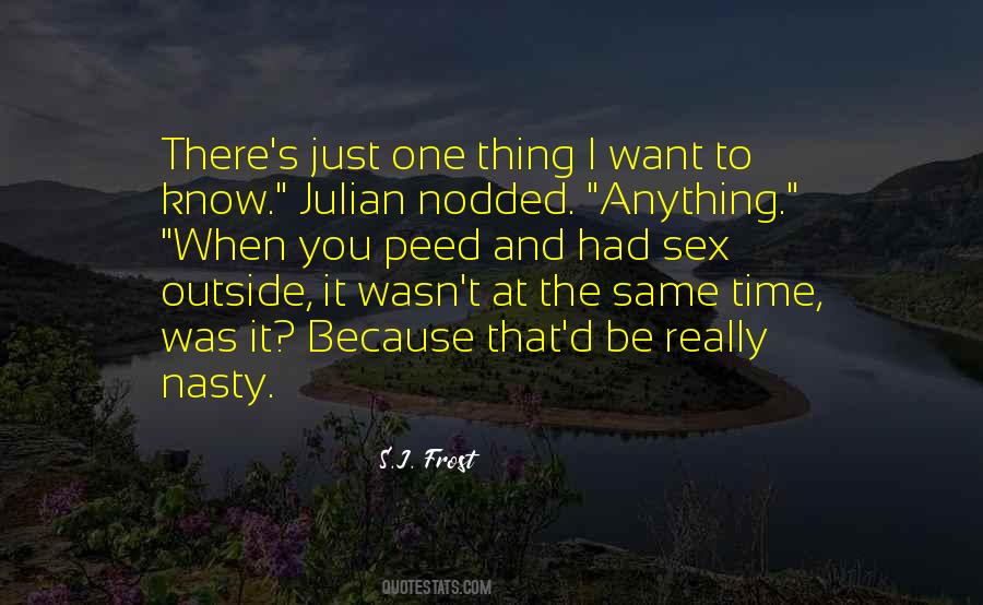 S.J. Frost Quotes #1343376