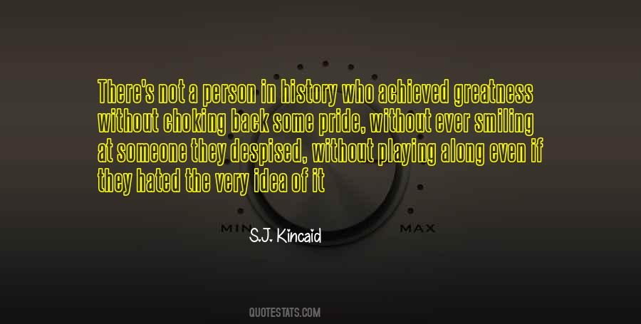 S.J. Kincaid Quotes #284460