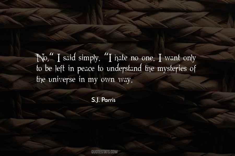 S.J. Parris Quotes #1072100