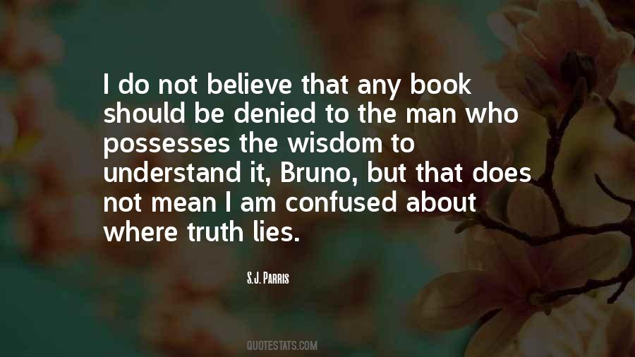 S.J. Parris Quotes #1119700