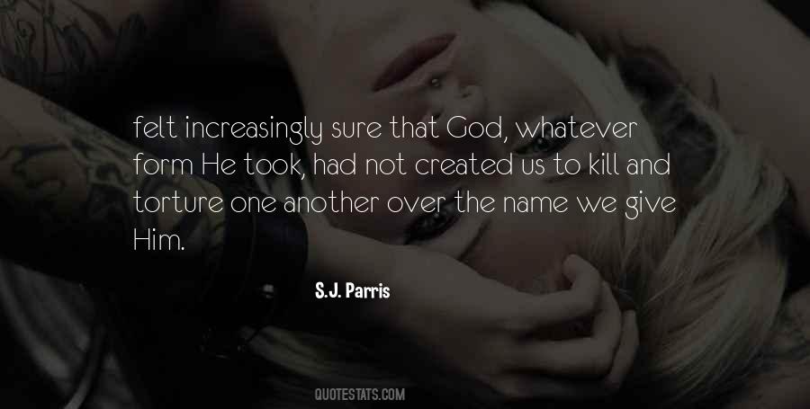 S.J. Parris Quotes #1342726