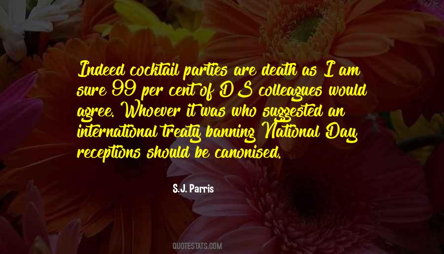 S.J. Parris Quotes #841827