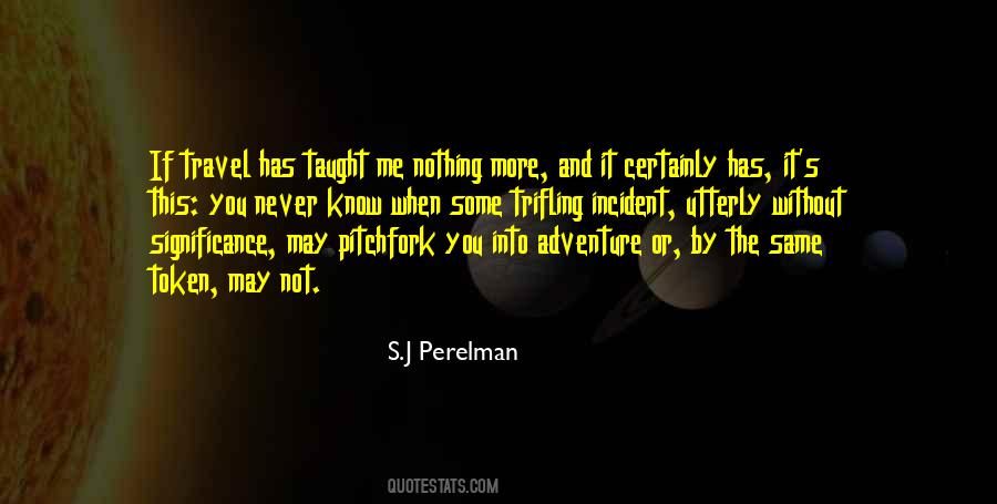 S.J Perelman Quotes #1502974