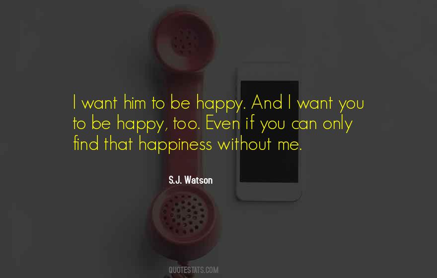 S.J. Watson Quotes #1179741