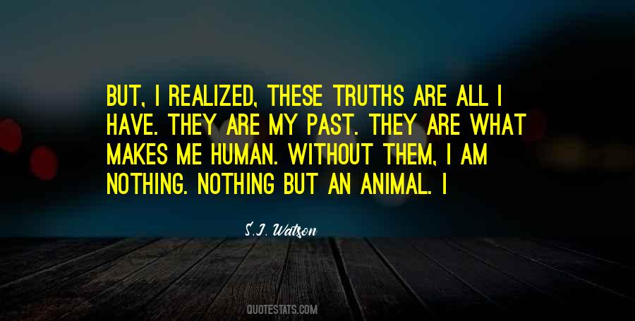 S.J. Watson Quotes #1220751 S.J. Watson Quotes #1220751