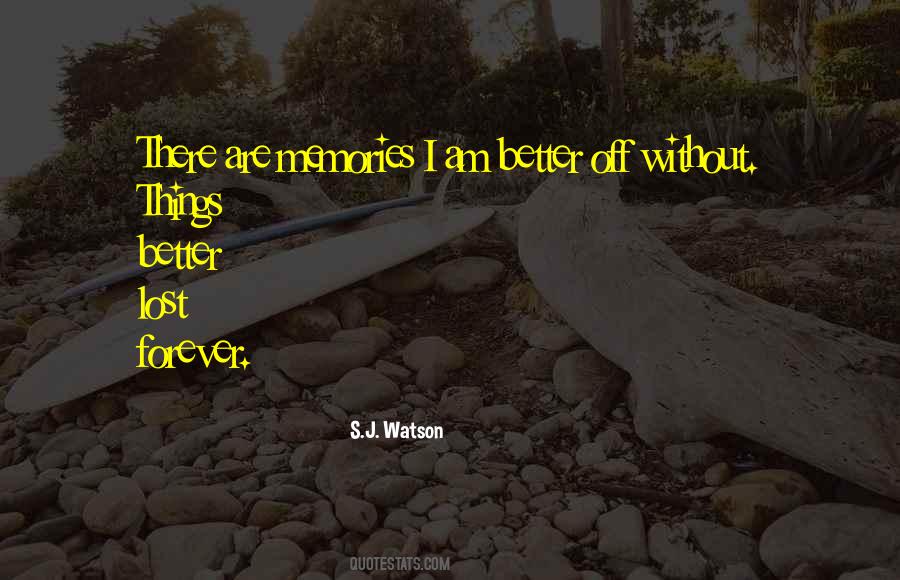 S.J. Watson Quotes #1551053