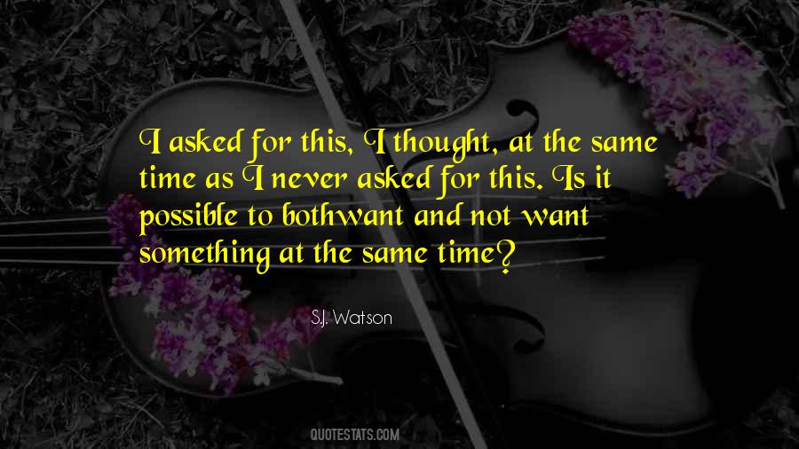S.J. Watson Quotes #1772237 S.J. Watson Quotes #1772237