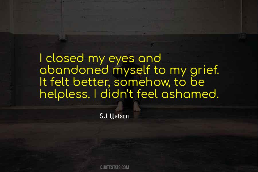 S.J. Watson Quotes #318453 S.J. Watson Quotes #318453