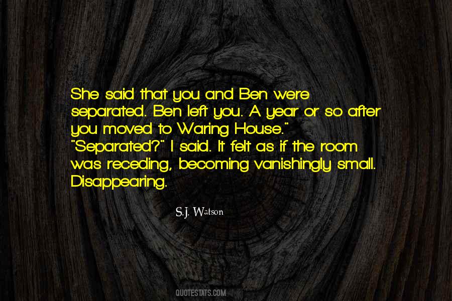 S.J. Watson Quotes #502025 S.J. Watson Quotes #502025