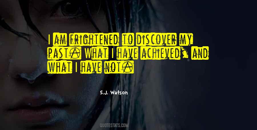S.J. Watson Quotes #510703 S.J. Watson Quotes #510703