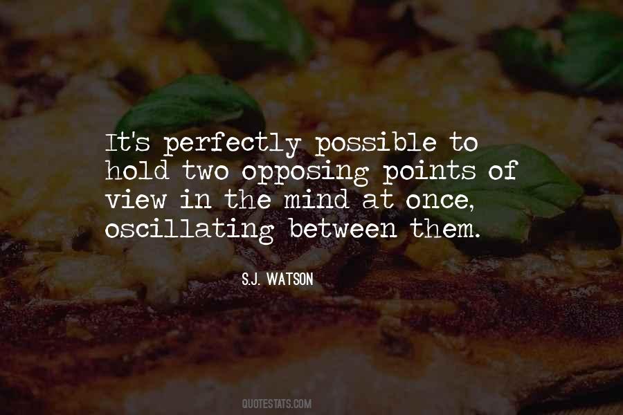 S.J. Watson Quotes #52752 S.J. Watson Quotes #52752