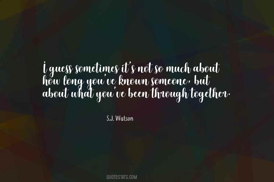 S.J. Watson Quotes #701856