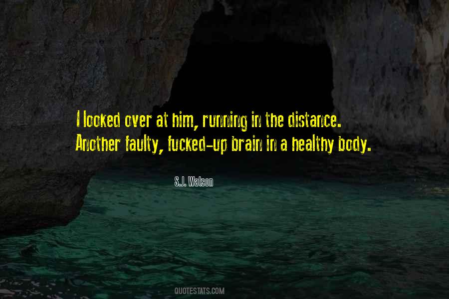 S.J. Watson Quotes #858233 S.J. Watson Quotes #858233