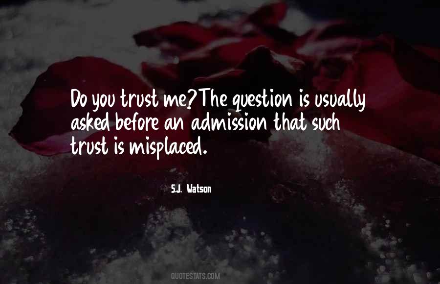S.J. Watson Quotes #920680 S.J. Watson Quotes #920680