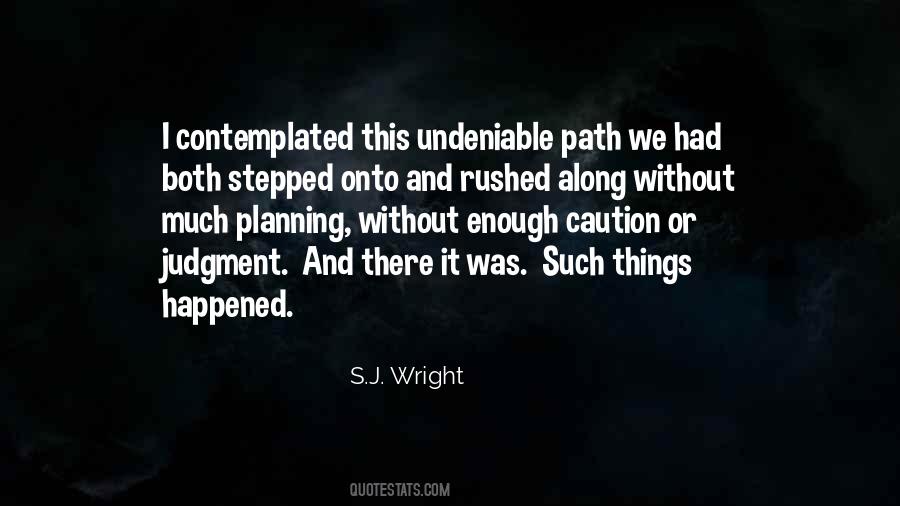 S.J. Wright Quotes #1173902
