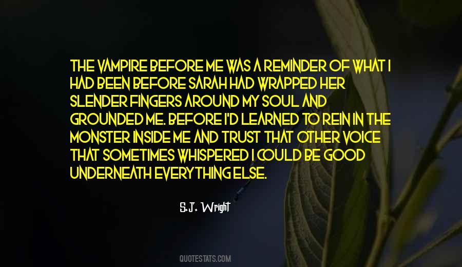 S.J. Wright Quotes #879261