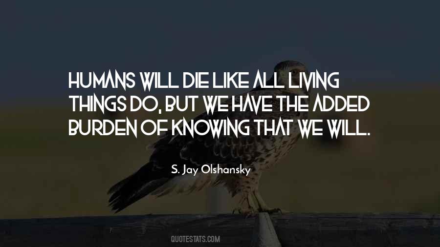 S. Jay Olshansky Quotes #1824831